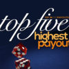 high casino payouts